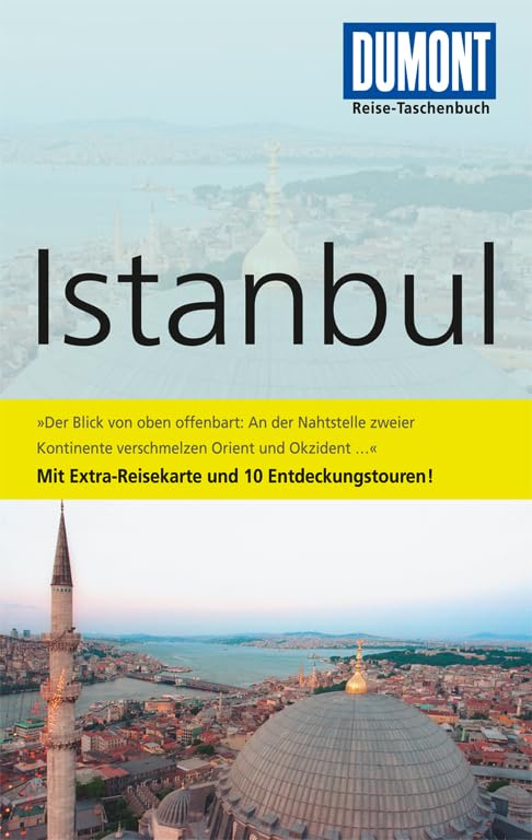 DuMont Reise-Taschenbuch Reiseführer Istanbul: Mit 10 Entdeckungstouren Leisure, Home & Garden