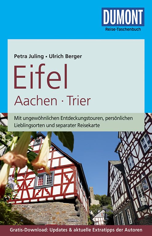 DuMont Reise-Taschenbuch Reiseführer Eifel, Aachen, Trier: mit Online-Updates als Gratis-Download Leisure, Home & Garden