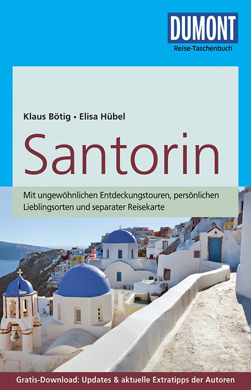 DuMont Reise-Taschenbuch Reiseführer Santorin: mit Online-Updates als Gratis-Download Leisure, Home & Garden