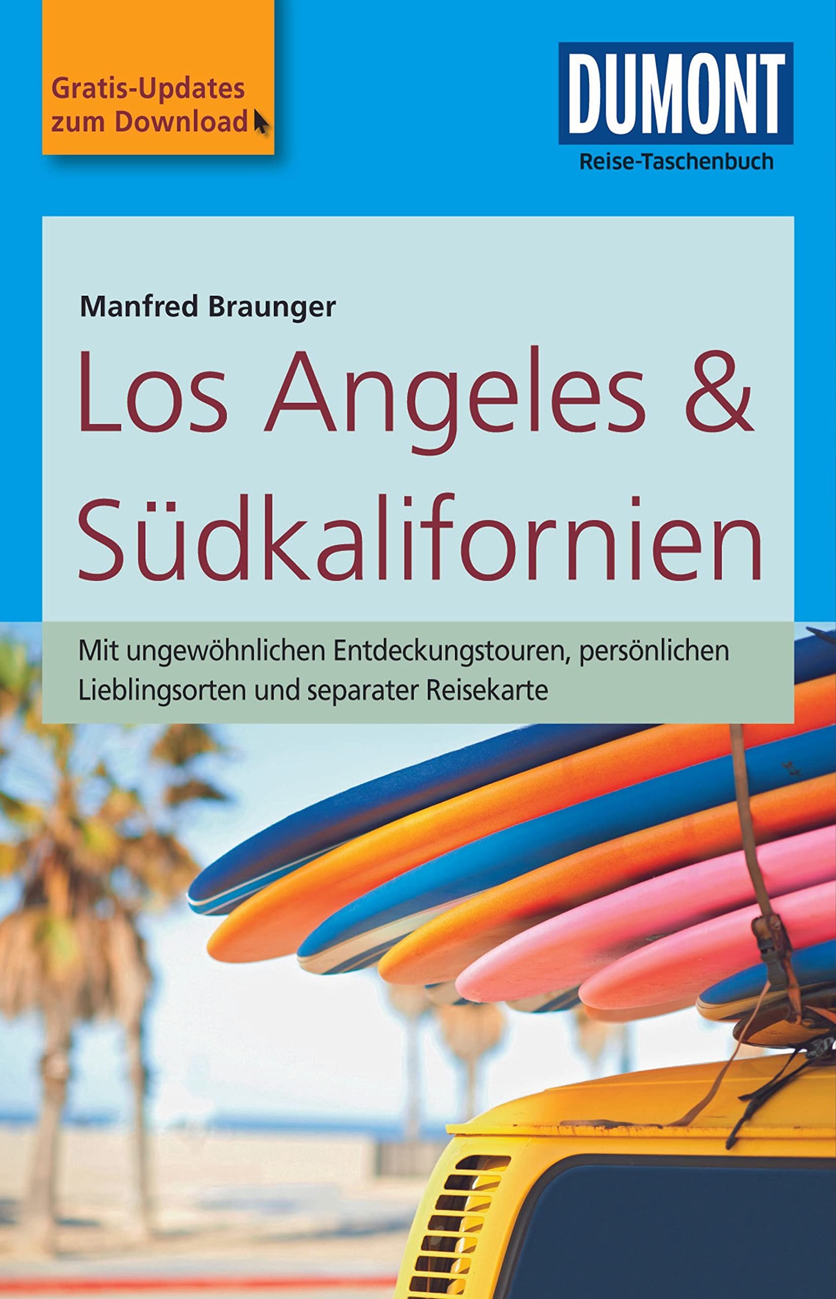 DUMONT Reise-Taschenbuch Reiseführer Los Angeles & Südkalifornien: mit Online-Updates als Gratis-Download Leisure, Home & Garden