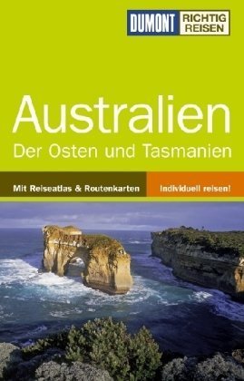 Australien: Der Osten und Tasmanien (DuMont Richtig Reisen) Leisure, Home & Garden