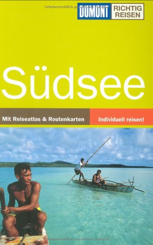 Südsee (DuMont Richtig Reisen) Leisure, Home & Garden