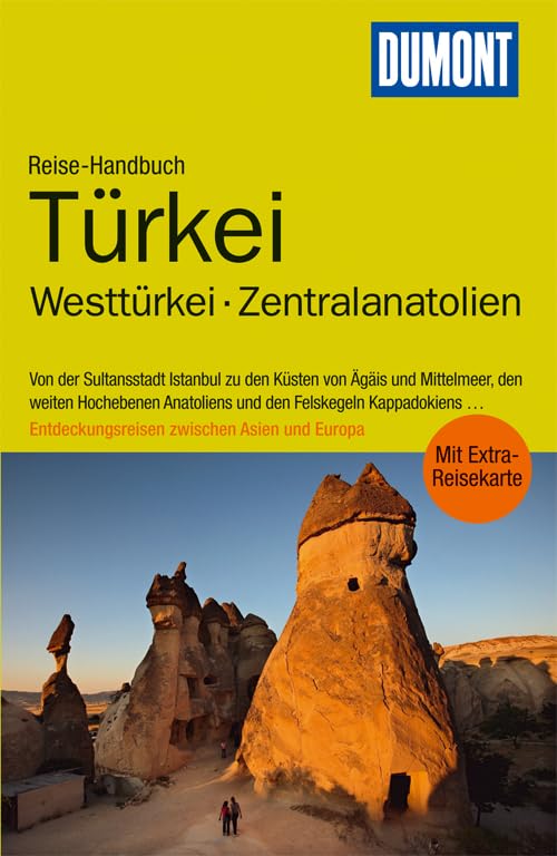 DuMont Reise-Handbuch Reiseführer Türkei, Westtürkei, Zentralanatolien: mit Extra-Reisekarte Leisure, Home & Garden
