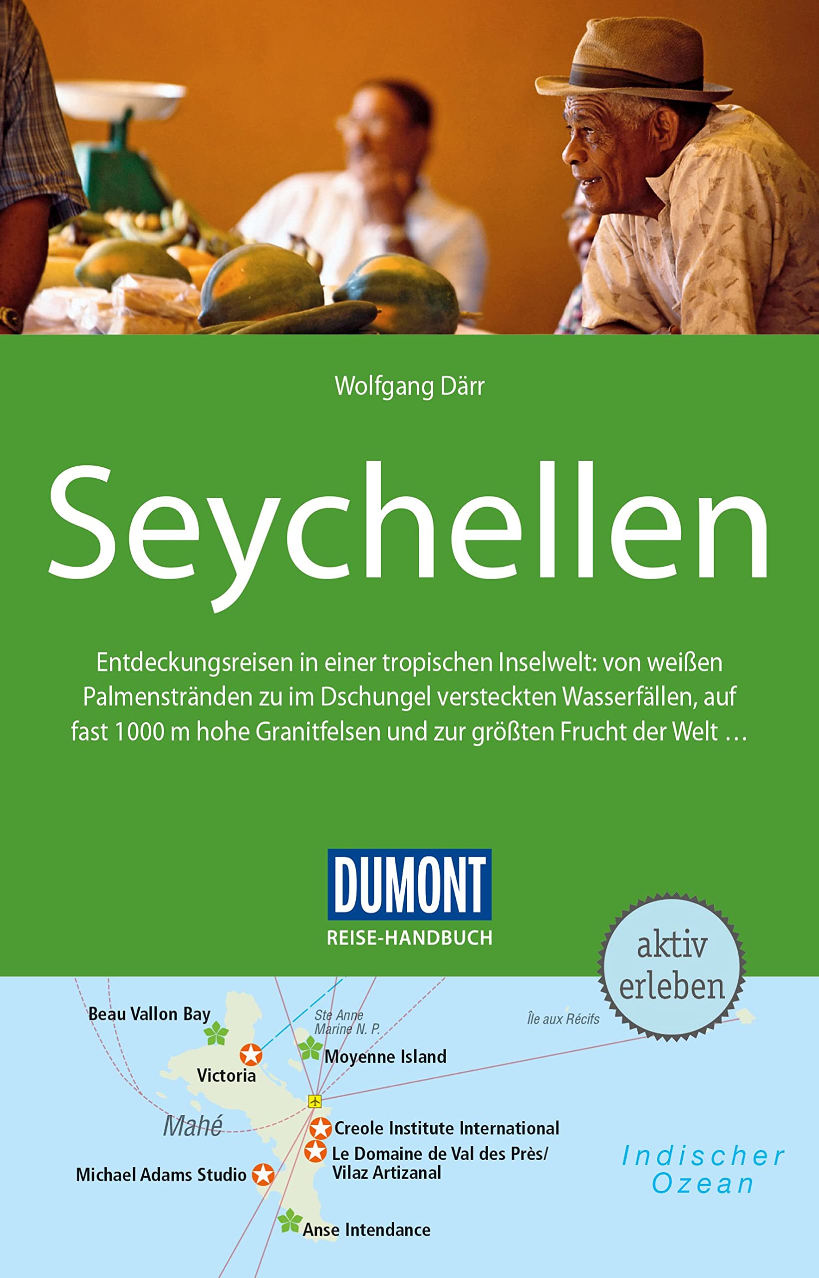DuMont Reise-Handbuch Reiseführer Seychellen Leisure, Home & Garden