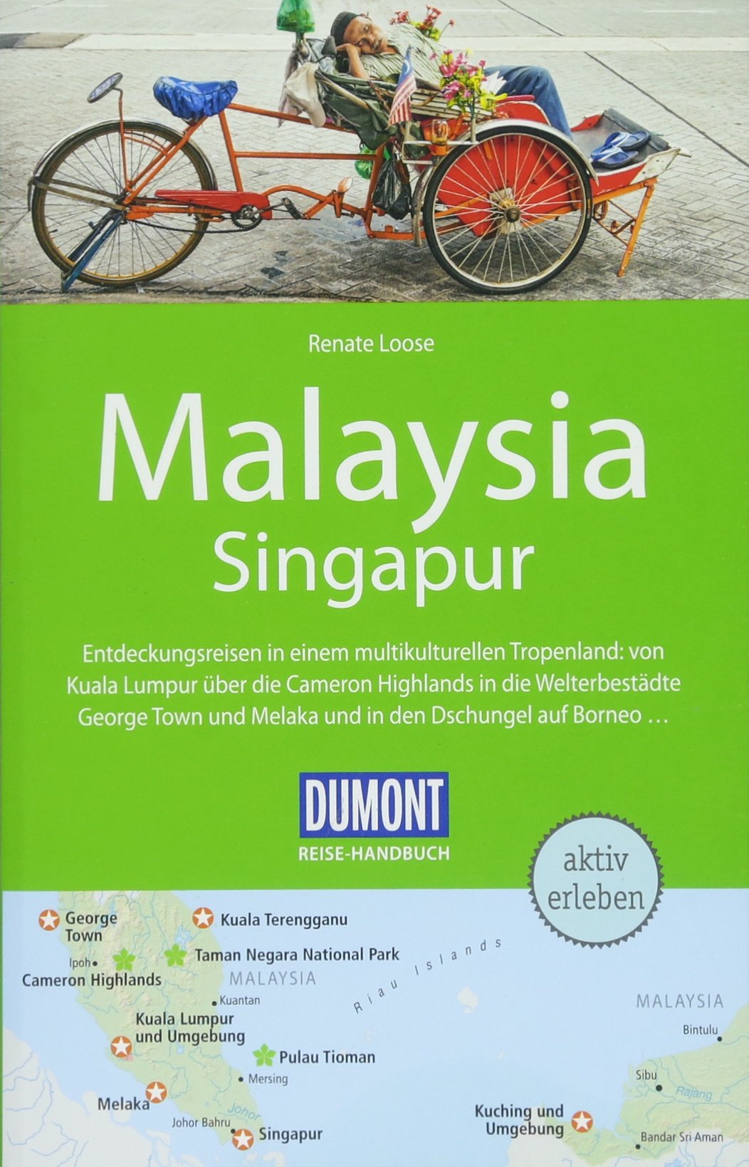 DuMont Reise-Handbuch Reiseführer Malaysia, Singapur Leisure, Home & Garden