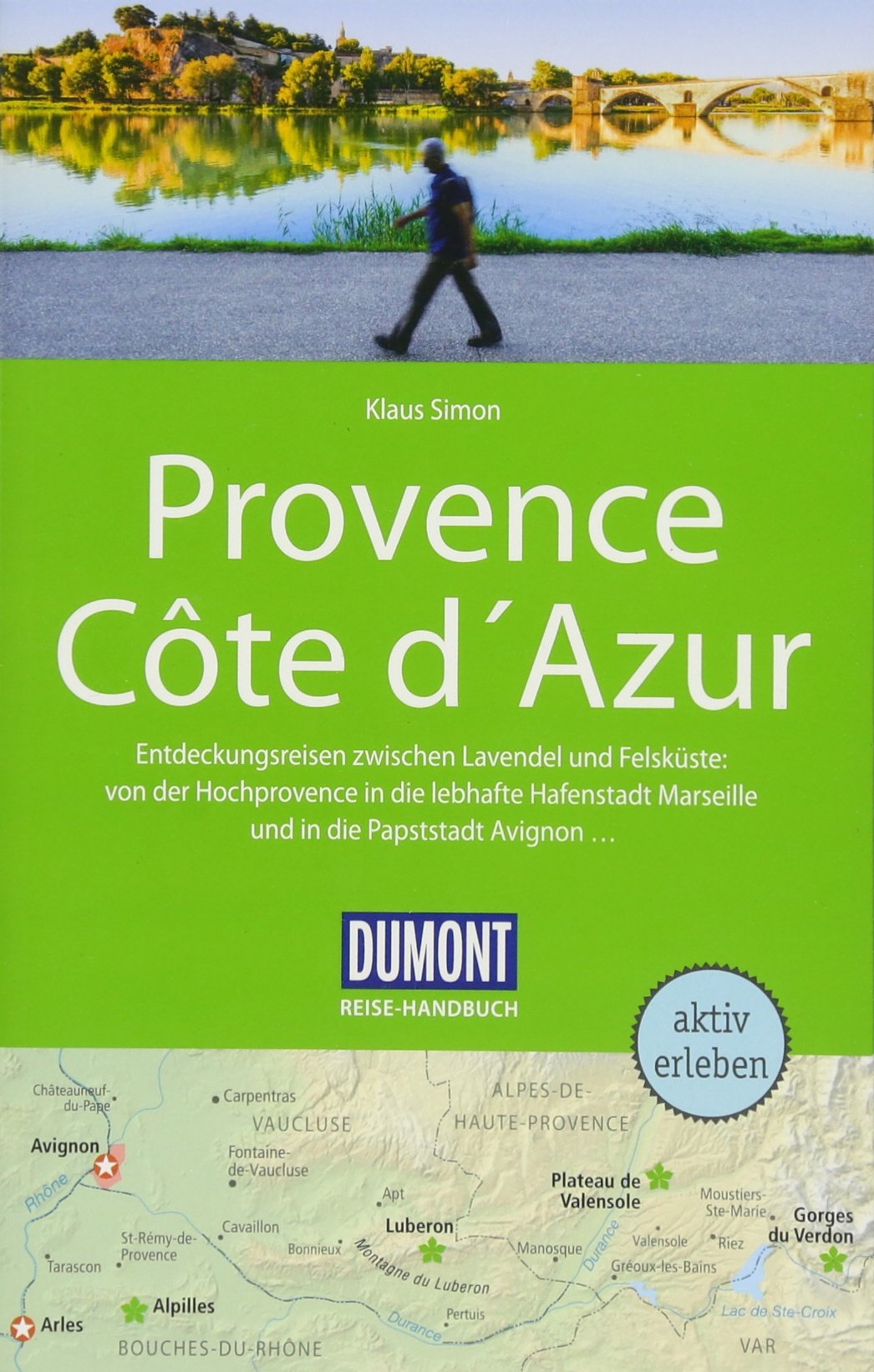 DuMont Reise-Handbuch Reiseführer Provence, Côte d'Azur Leisure, Home & Garden