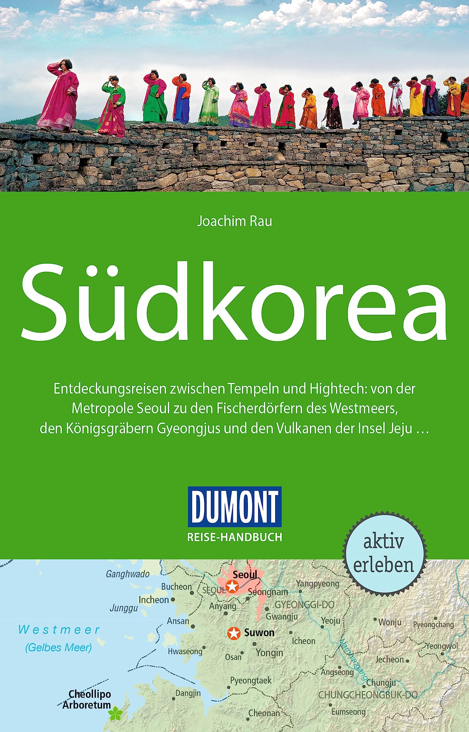 DuMont Reise-Handbuch Reiseführer Südkorea Leisure, Home & Garden