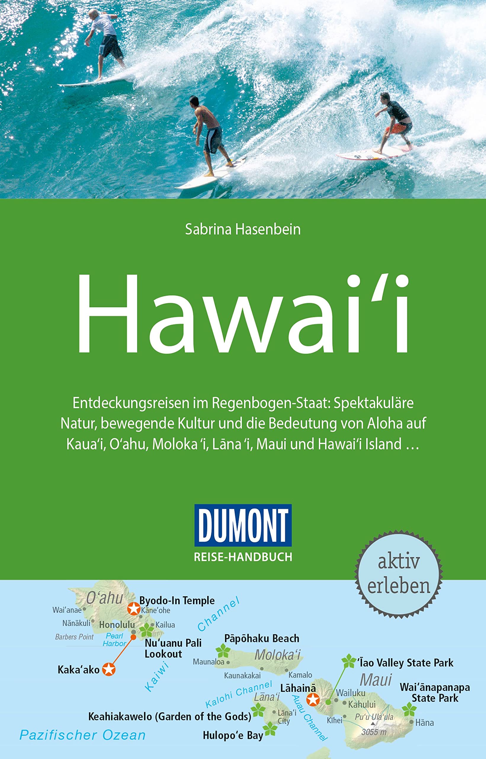 DuMont Reise-Handbuch Reiseführer Hawai'i Leisure, Home & Garden