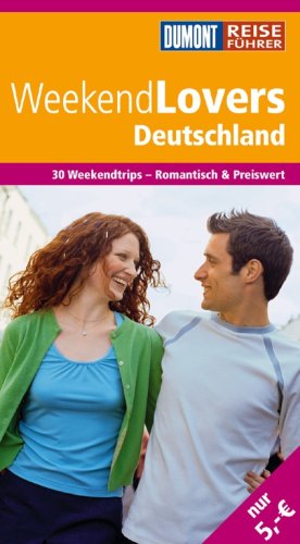 Product Image: WeekendLovers Deutschland (DUMONT Weekend Lovers)