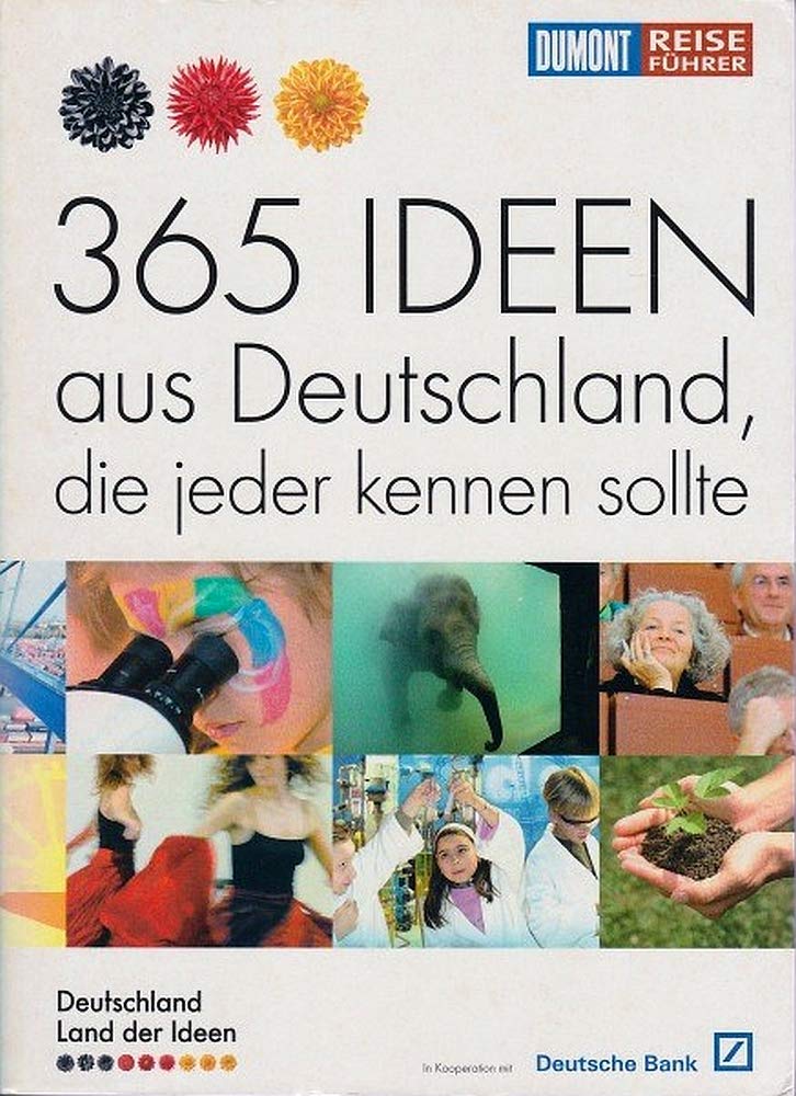 Das Buch heißt 365 Ideen aus Deutschland, die jeder kennen sollte (DuMont Reiseführer) Leisure, Home & Garden