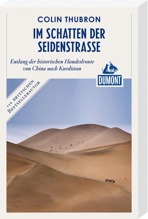 DuMont Reiseabenteuer Im Schatten der Seidenstraße Leisure, Home & Garden