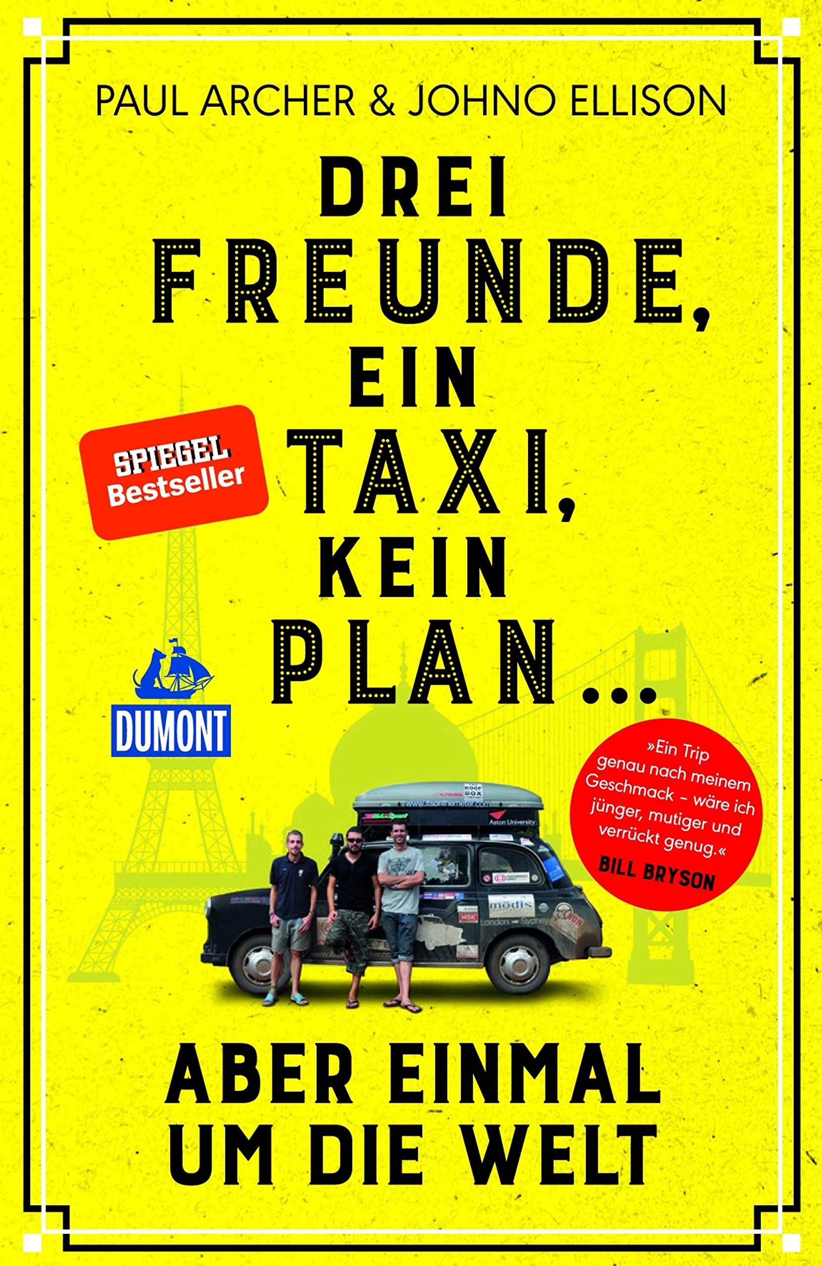 Drei Freunde, ein Taxi, kein Plan ... Art & Literature
