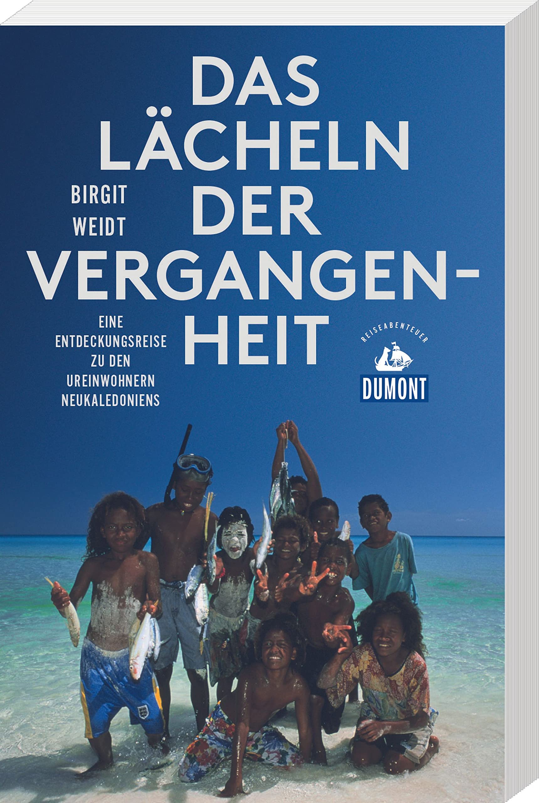 Das Lächeln der Vergangenheit (DuMont Reiseabenteuer) Leisure, Home & Garden