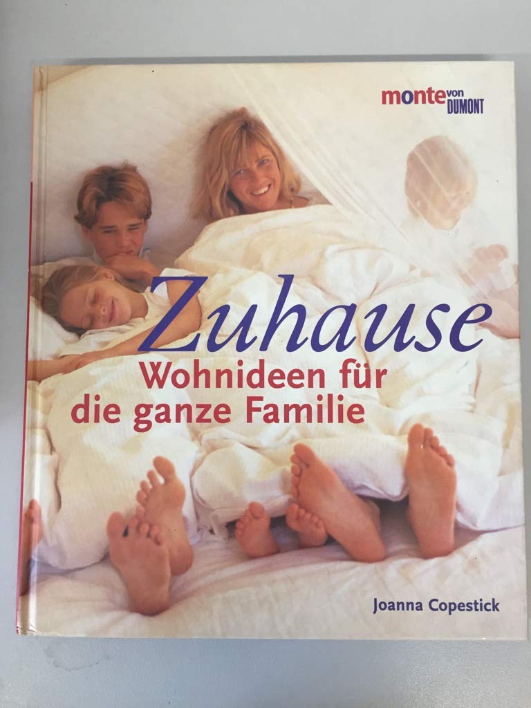 Zuhause: Wohnideen für die ganze Familie (monte von DUMONT) Architecture