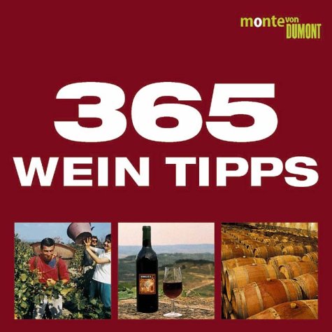 Product Image: 365 Wein Tipps (monte von DUMONT)