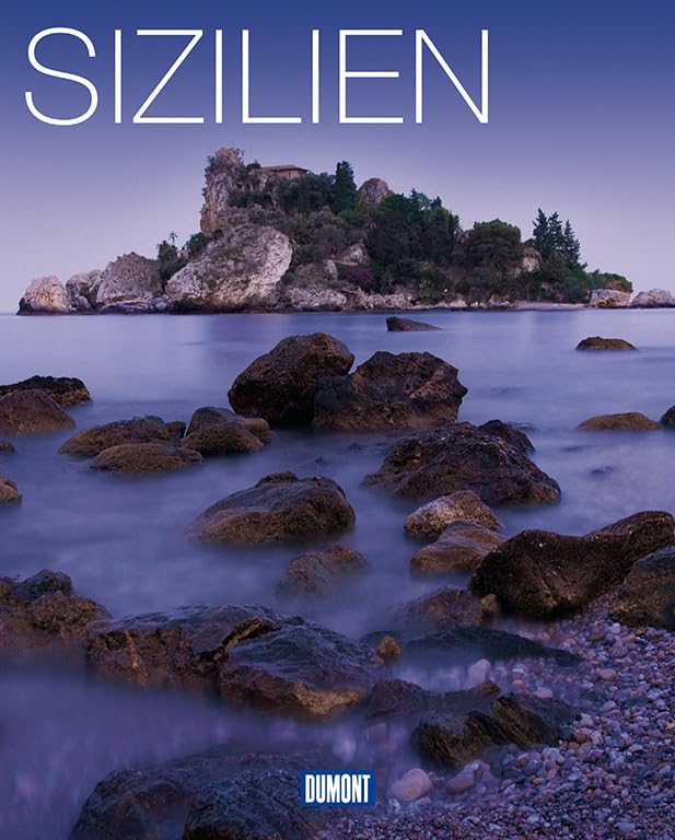 DuMont Bildband Sizilien: Natur, Kultur und Lebensart Travel Guides