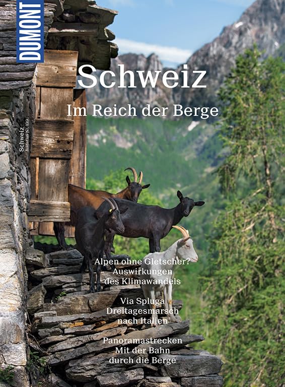 DuMont BILDATLAS Schweiz: Im Reich der Berge Leisure, Home & Garden