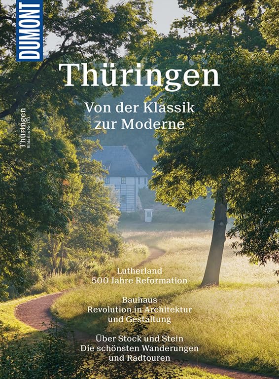 DuMont Bildatlas Thüringen: Von der Klassik zur Moderne Leisure, Home & Garden