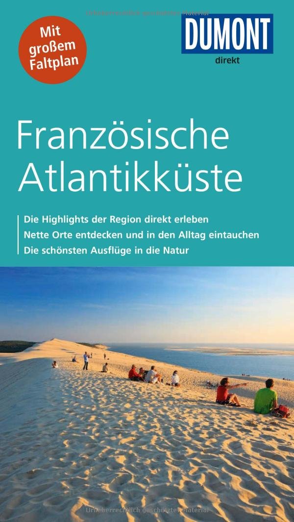 DuMont direkt Reiseführer Französische Atlantikküste: Mit großem Faltplan Leisure, Home & Garden