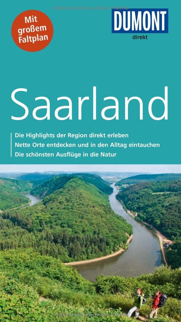 DuMont direkt Reiseführer Saarland: Mit großem Faltplan Leisure, Home & Garden