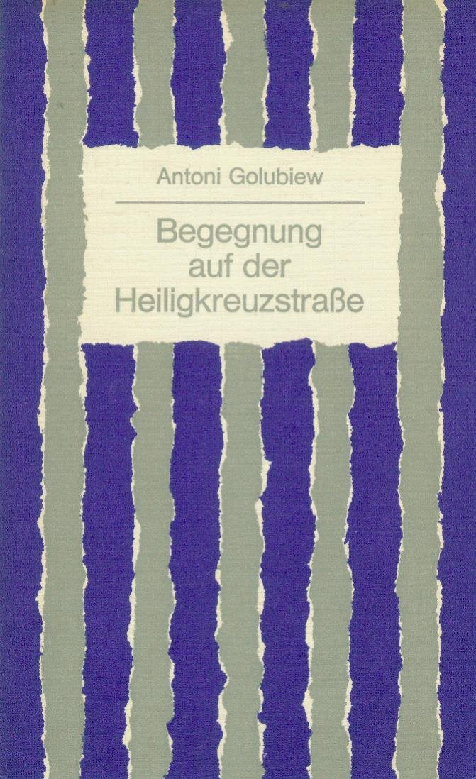 Begegnung auf der HeiligkreuzstraÃŸe Books