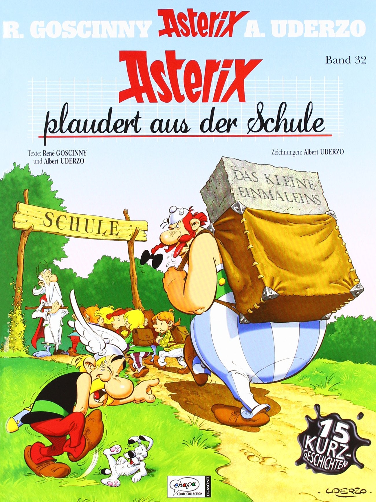 Product Image: Asterix HC 32 Asterix plaudert aus der Schule