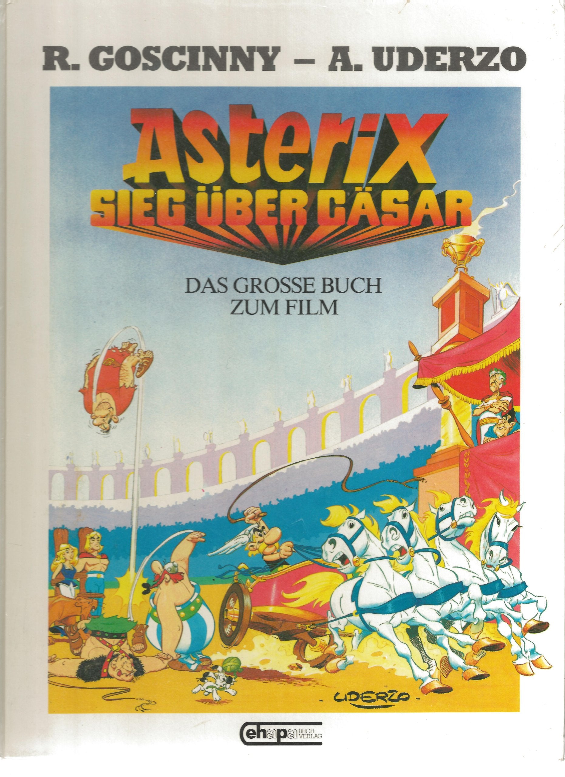 Asterix: Sieg über Cäsar. Das grosse Buch zum Film Manga