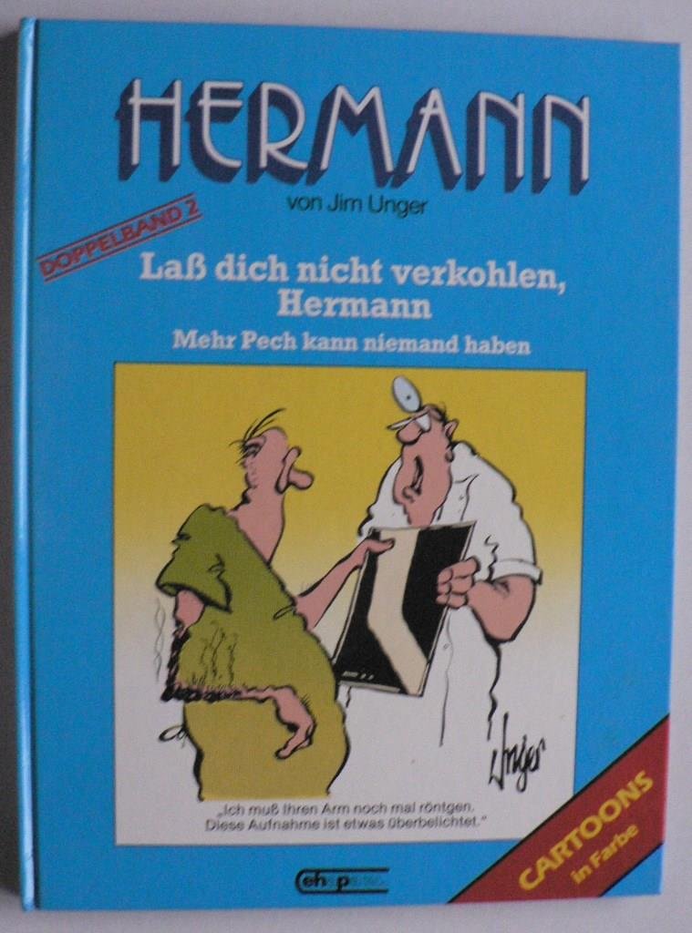 Hermann, Doppelband 2: Lass dich nicht verkohlen, Hermann / Mehr pech kann niemand haben Books