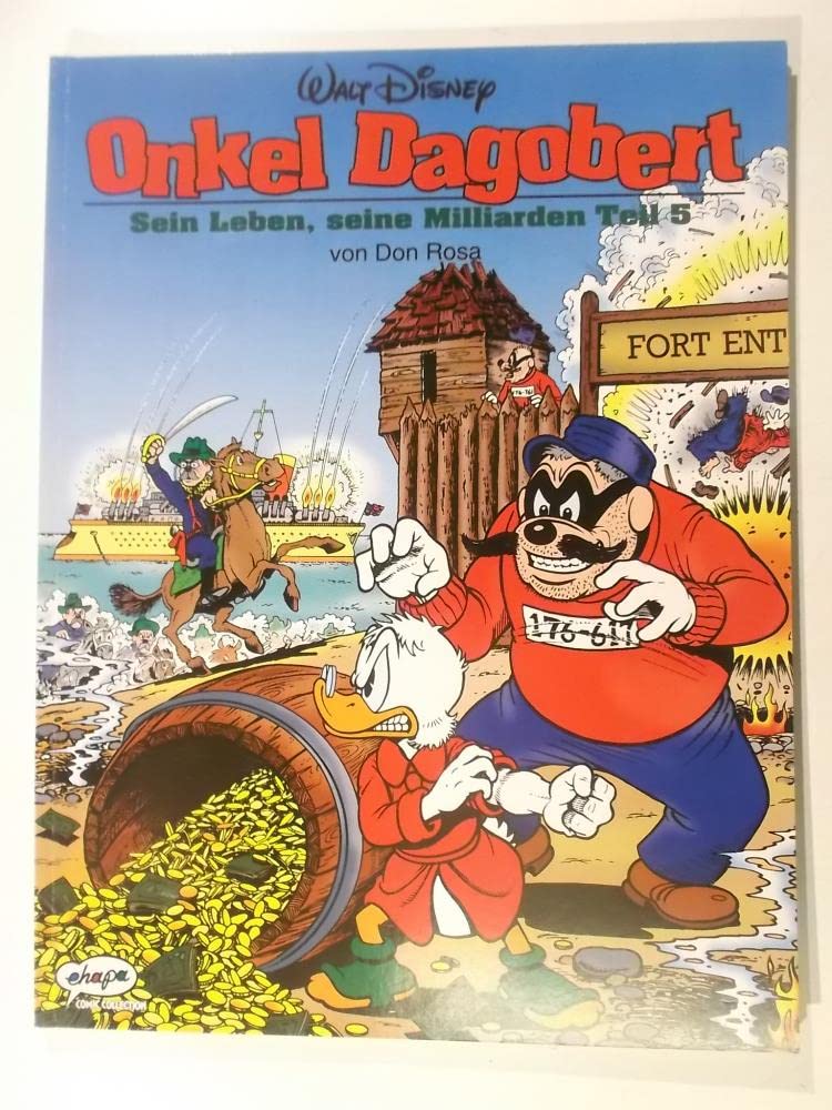 Disney: Onkel Dagobert: Onkel Dagobert, Bd.5, Sein Leben, seine Milliarden Books