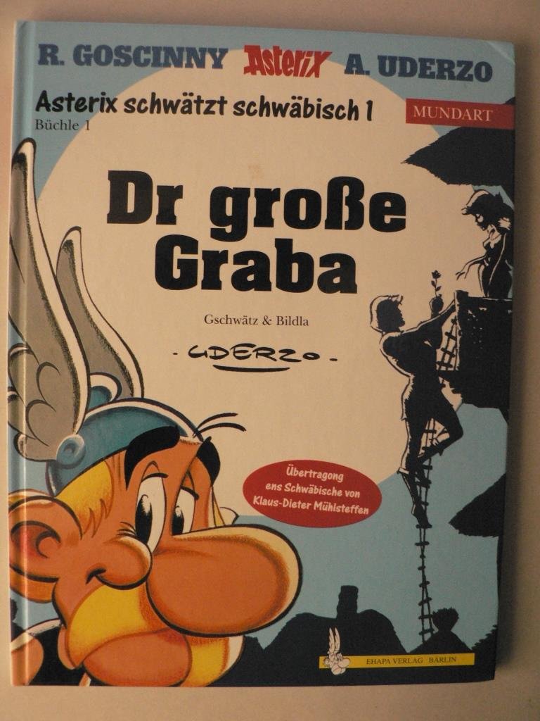 Asterix Mundart, band 1: Asterix schwätzt Schwäbisch - Der große Graba Manga