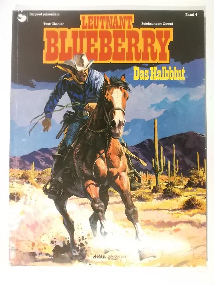 Leutnant Blueberry, Bd.4, Das Halbblut Books