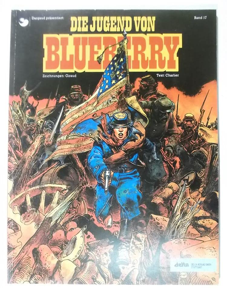 Leutnant Blueberry, Bd.17, Die Jugend von Blueberry Books