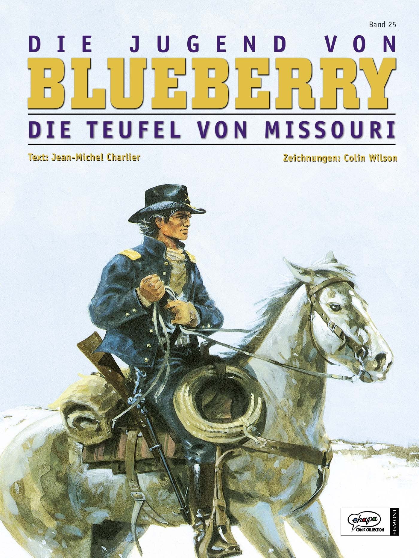 Blueberry 25 Die Jugend (4): Die Teufel von Missouri (25) Manga