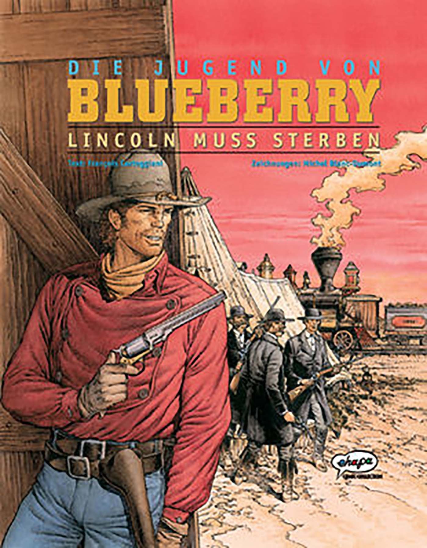 Blueberry 39 Die Jugend (13): Lincoln muss sterben (39) (Leutnant Blueberry, Band 39) Manga
