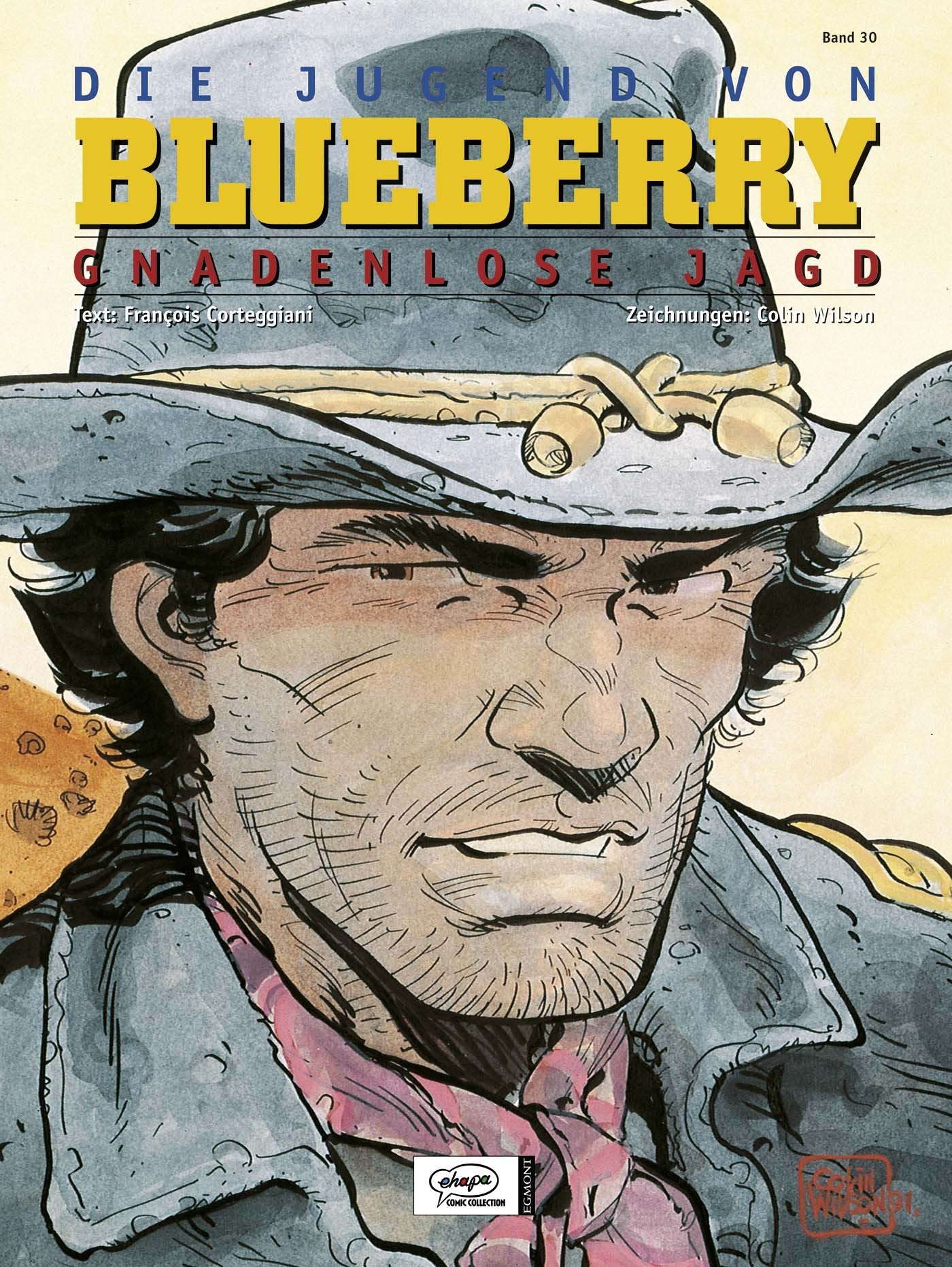 Blueberry 30 Die Jugend (7): Gnadenlose Jagd Manga