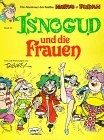 Isnogud, Bd.14, Isnogud und die Frauen Manga