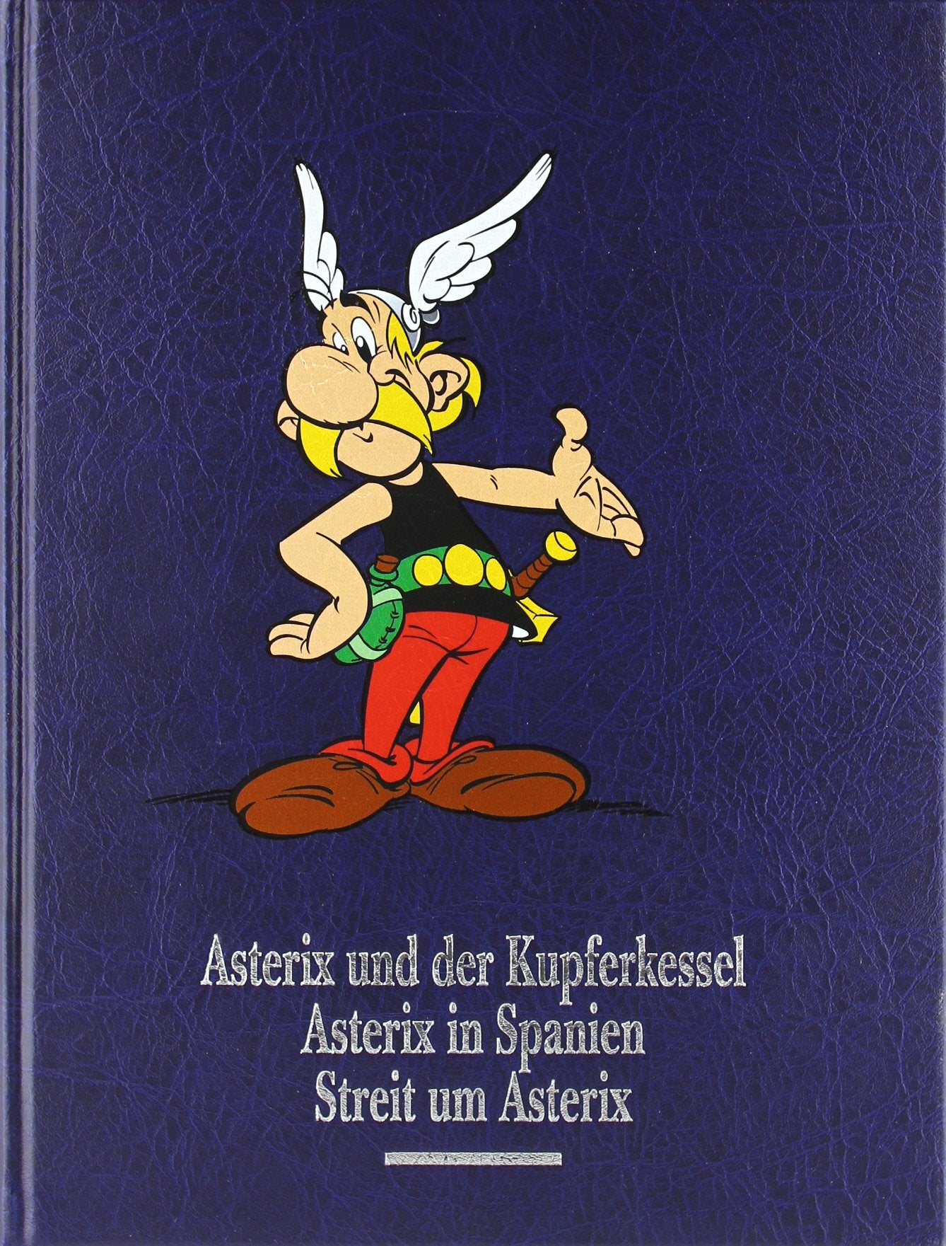 Asterix Gesamtausgabe, Bd.5, Asterix und der Kupferkessel - Asterix in Spanien - Streit um Asterix: Konzeption u. Vorw. v. Horst Berner Manga