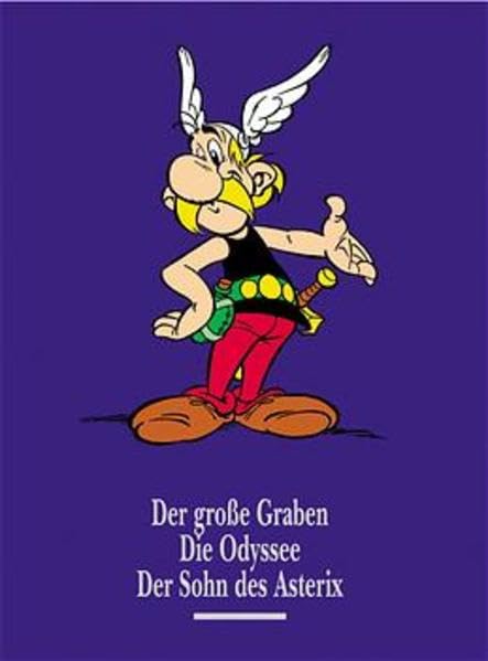 Asterix Gesamtausgabe, Bd 9. Der grosse Graben - Die Odyssee - Der Sohn des Asterix Manga
