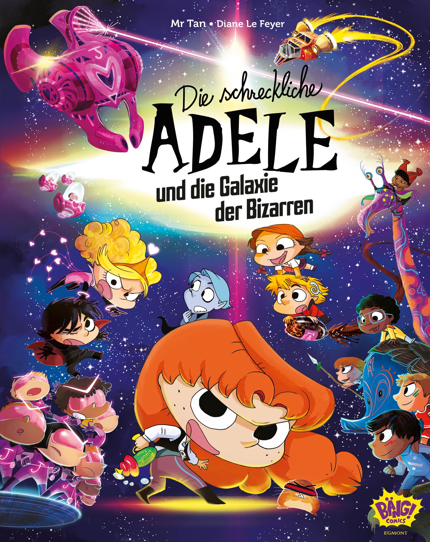 Die schreckliche Adele und die Galaxie der Bizarren Contemporary literature