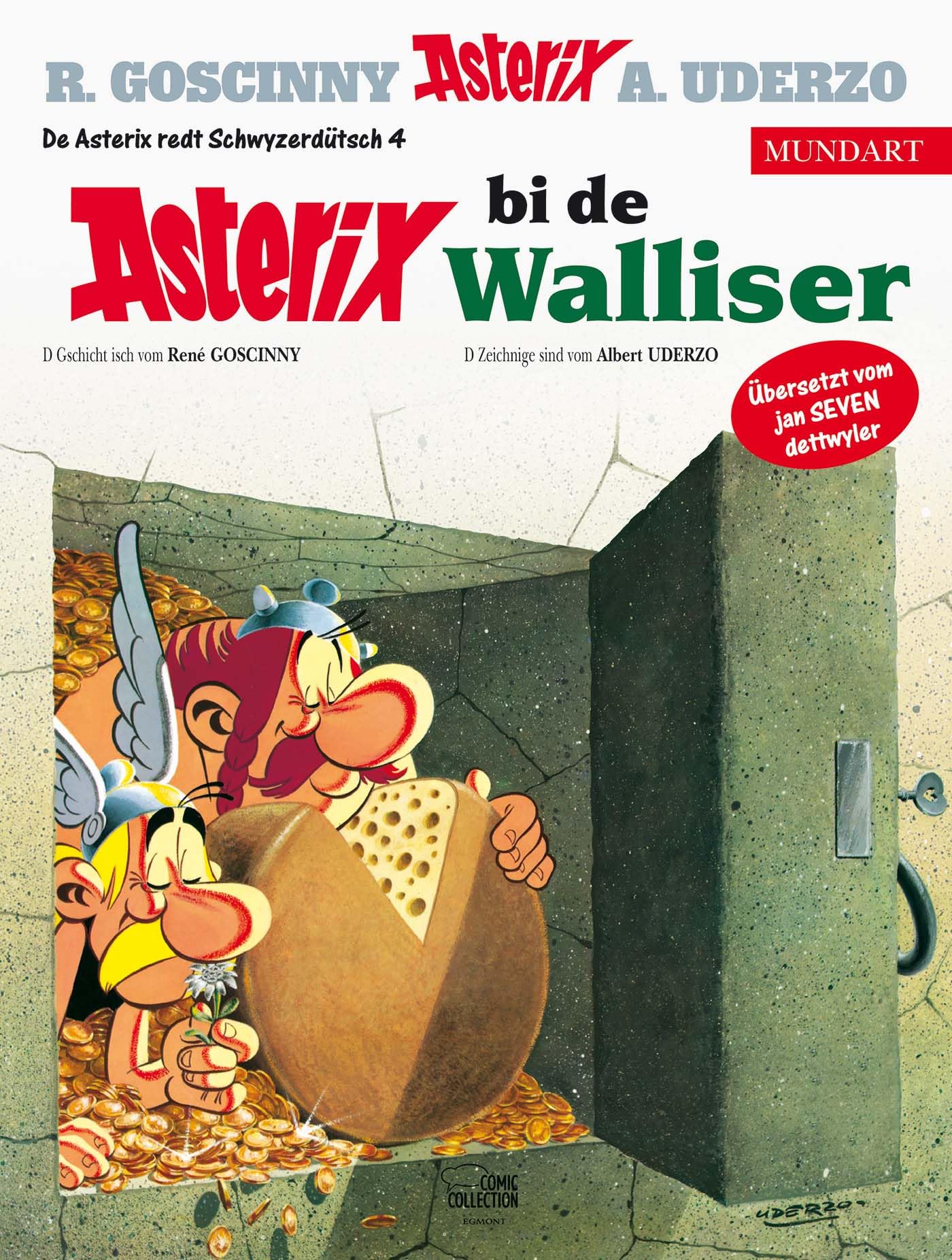 Asterix Mundart Schwyzerdütsch IV: Asterix bi de Walliser Social Sciences
