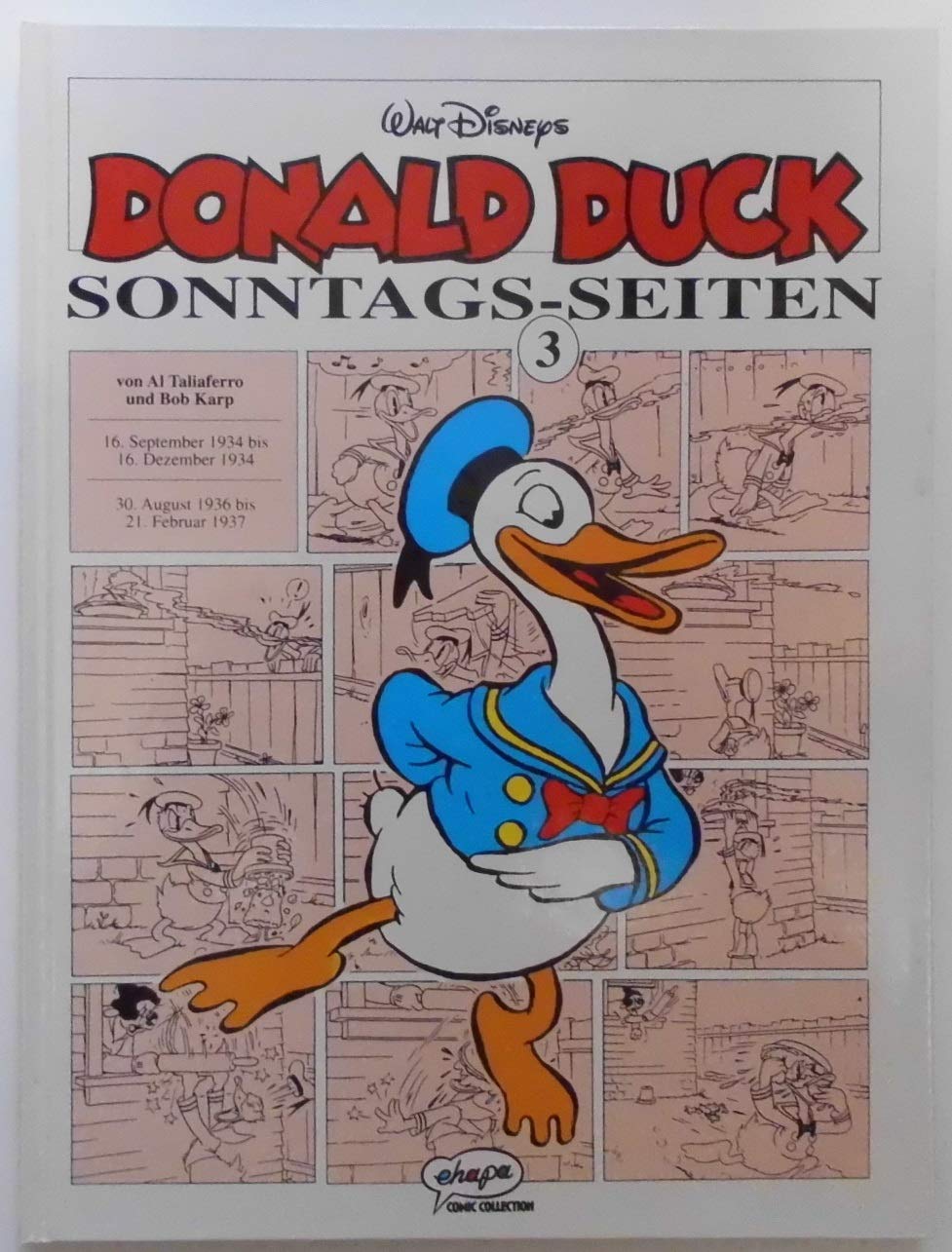 Donald Duck, Sonntags-Seiten, Bd.3, 16. September 1934 bis 16. Dezember 1934; 30. August 1936 bis 21. Februar 1937 Manga