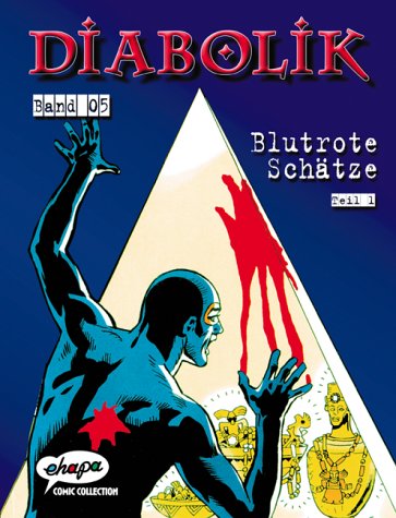 Diabolik - Blutrote Schätze.Tl.1 Manga