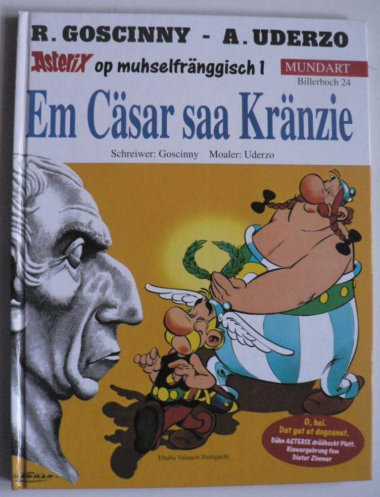 Asterix Mundart 24. Em Cäsar saa Kränzie Manga