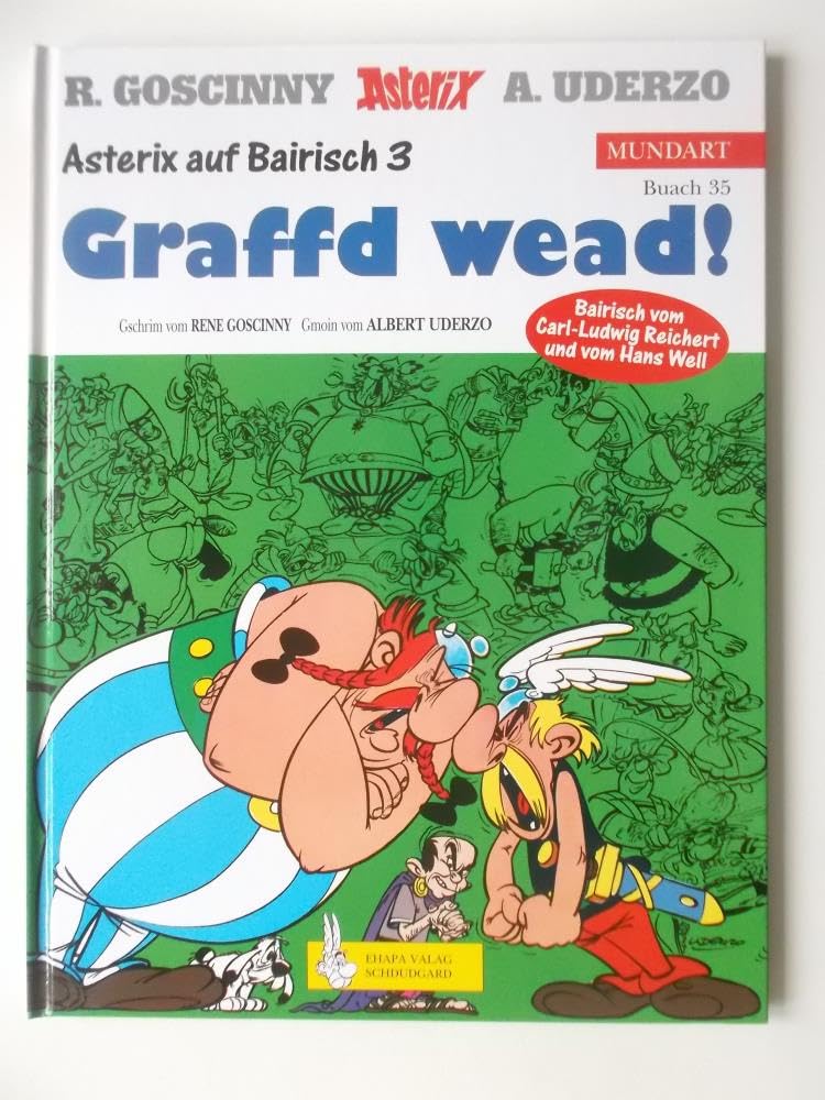 Asterix Mundart Bayrisch III: Graffd wead Manga