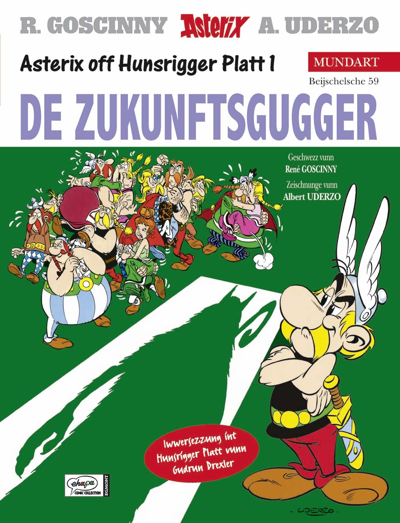 Asterix Mundart Hunsrücker Platt: De Zukunftsgugger Social Sciences