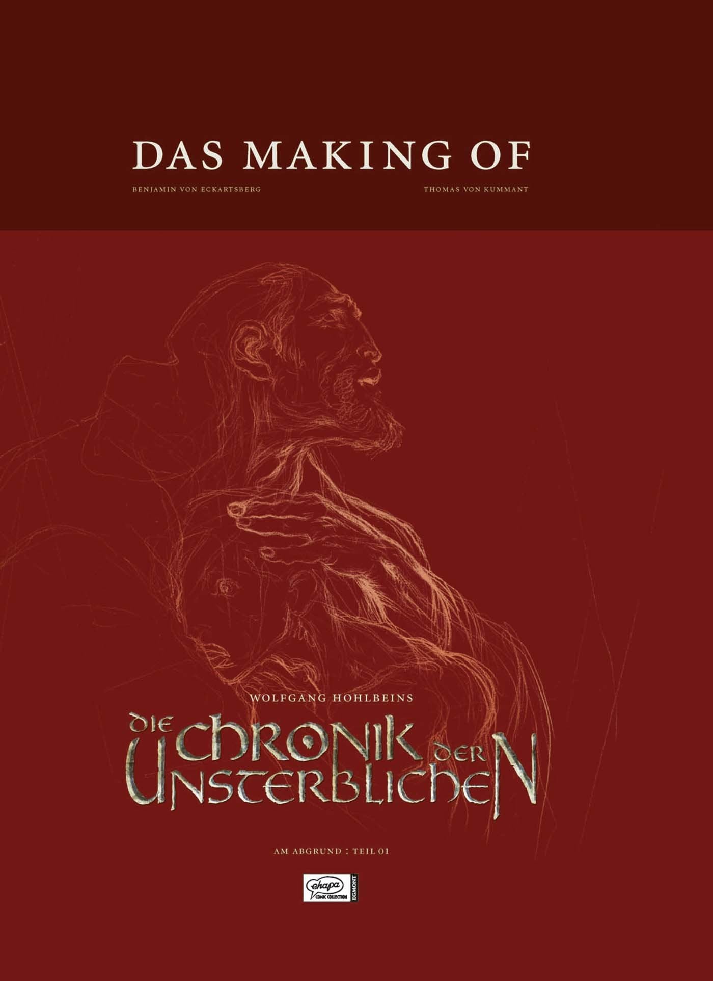 Wolfgang Hohlbeins Die Chronik der Unsterblichen, Das Making of: Am Abgrund: Teil 1 (Hohlbein, Wolfgang) Manga