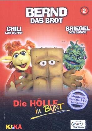 Bernd das Brot - Die Hölle in Bunt Books