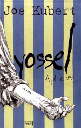 Yossel, 19. April 1943: Eine Geschichte über den Warschauer Aufstand Books