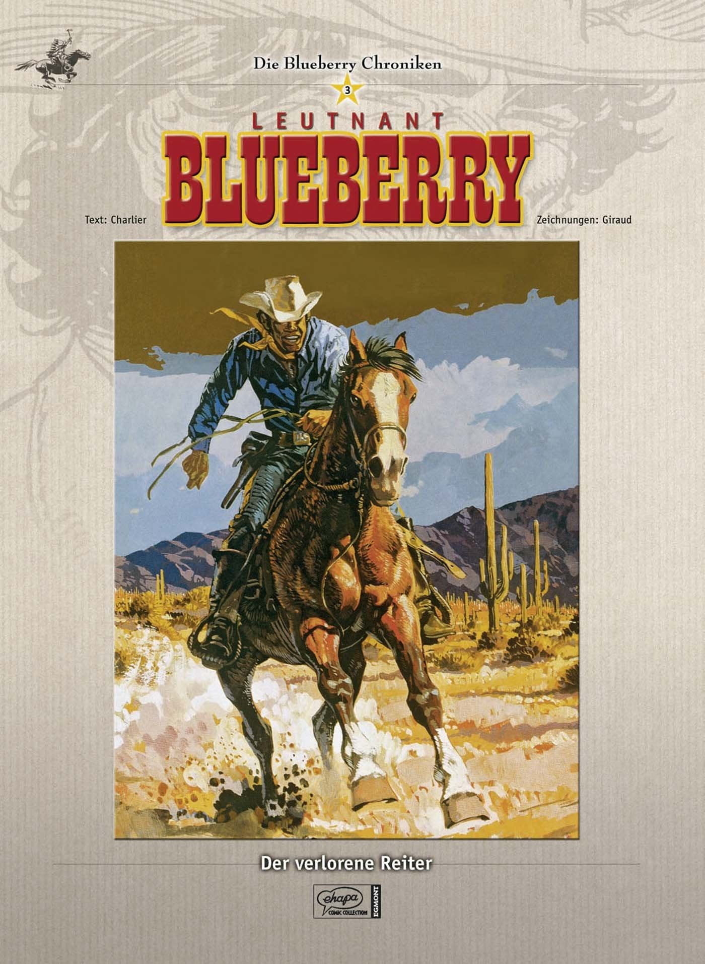 Die Blueberry Chroniken 03. Der verlorene Reiter Manga
