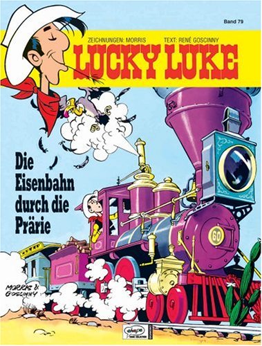 Lucky Luke / Die Eisenbahn durch die Prärie Manga